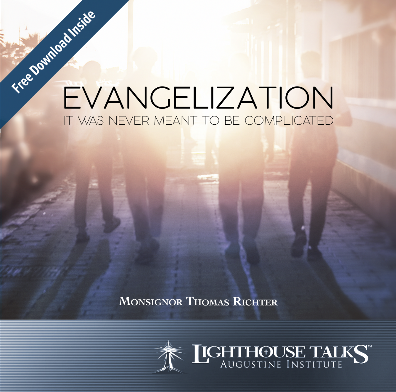 Evangelization: It Was Never Meant To Be Complicated